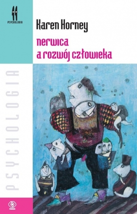 Nerwica a rozwój człowieka - Karen Horney