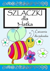 Szlaczki dla 3-latka - Agnieszka Wileńska