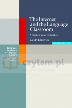 Internet and the Language Classroom 2Ed - Gavin Dudeney