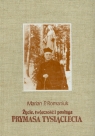 Życie twórczość i posługa Prymasa Tysiąclecia Tom I Romaniuk Marian P.