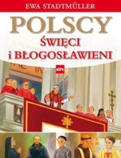 Polscy święci i błogosławieni - Ewa Stadtmüller