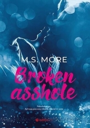Broken asshole - M.S. More