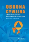 Obrona cywilna jako element systemu bezpieczeństwa narodowego