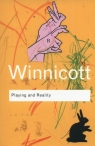 Playing and Reality Donald W. Winnicott