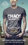 Chaos Monkeys Inside the Silicon Valley Money Machine Garcia Martinez Antonio