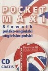 Pocket Maxi. Słownik polsko angielski angielsko-polski z płytą CD