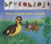 Wielka przygoda małej kaczuszki - Opracowanie zbiorowe
