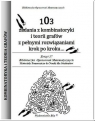 103 zadania z kombinatoryki i teorii grafów z pełnymi rozwiązaniami krok po Regel Wiesława