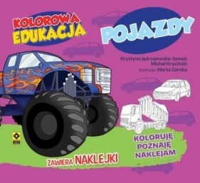 Kolorowa edukacja Pojazdy - Anna Paczuska