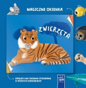 Magiczne okienka. Zwierzęta - Opracowanie zbiorowe