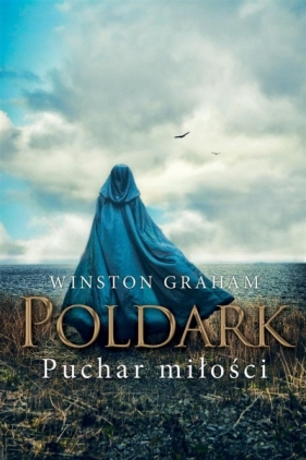 Puchar miłości - Winston Graham, Tomasz Wyżyński