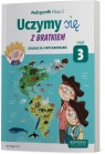 Uczymy się czytać z Bratkiem. Klasa 3. Edukacja zintegrowana. Część 3. Grażyna Tamas, Małgorzata Rożyńska