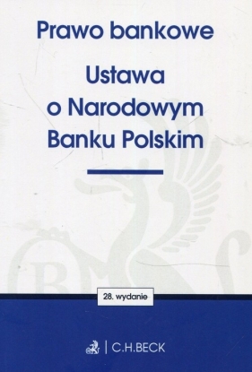 Prawo bankowe Ustawa o Narodowym Banku Polskim