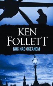 Noc nad oceanem - Follett Ken