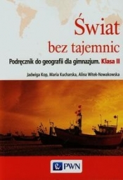 Świat bez tajemnic Geografia 2 Podręcznik