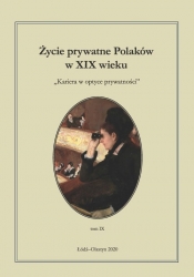 Życie prywatne Polaków w XIX wieku