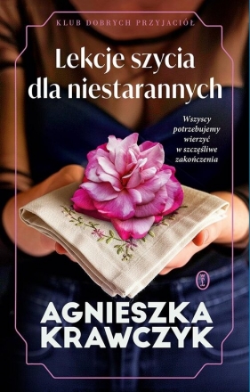 Lekcje szycia dla niestarannych. Tom 2 - Agnieszka Krawczyk