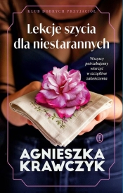 Lekcje szycia dla niestarannych. Tom 2 - Agnieszka Krawczyk