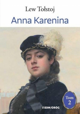 Anna Karenina T.2 - Lew Tołstoj