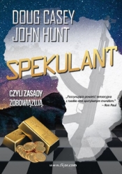 Spekulant - Casey Doug, Hunt John