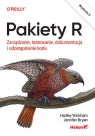  Pakiety R. Zarządzanie, testowanie, dokumentacja i udostępnianie kodu. Wydanie