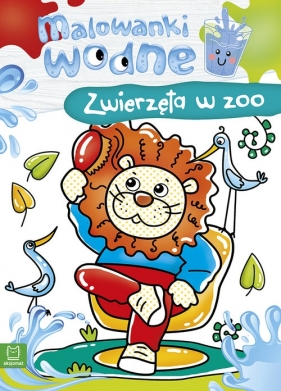 Malowanki wodne Zwierzęta w zoo - Kajdana Sylwia 