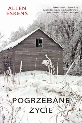 Pogrzebane życie - Allen Eskens