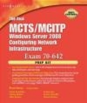 Real MCTS/MCITP Exam 70-642 Prep Kit Brien Posey, B Posey