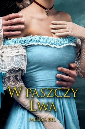 W paszczy Lwa - Bel Melisa