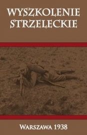 Wyszkolenie strzeleckie