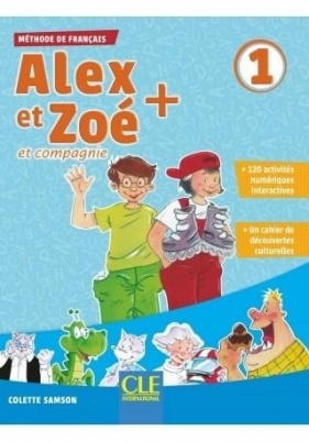 Alex et Zoe plus 1, podręcznik + CD MP3 - Colette Samson