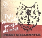 Dziś do ciebie przyjść nie mogę + CD - Opracowanie zbiorowe