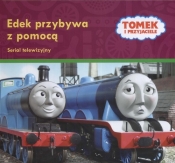 Edek przybywa z pomocą - <br />
