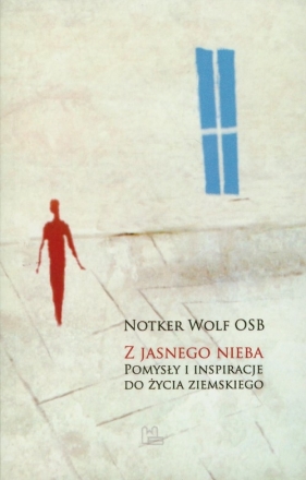 Z jasnego nieba - Wolf Notker