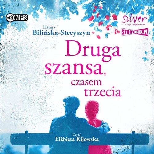 Druga szansa czasem trzecia
	 (Audiobook)