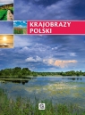 Krajobrazy Polski  Praca zbiorowa