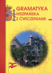Gramatyka hiszpańska z ćwiczeniami - Adam Węgrzyn