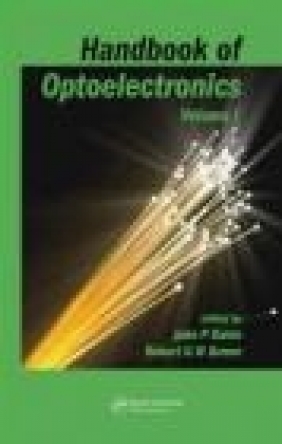 Handbook of Optoelectronics 2 vols J Dakin