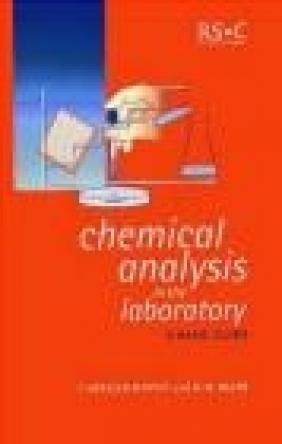 Chemical Analysis in the Laboratory Richard M. Baker, Irene Mueller-Harvey, R Baker