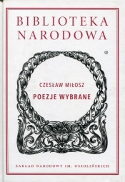 Poezje wybrane - Czesław Miłosz