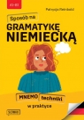  Sposób na GRAMATYKĘ NIEMIECKĄMnemotechniki w praktyce