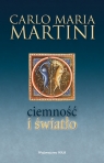 Ciemność i światło Martini Carlo Maria