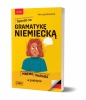 Sposób na gramatykę niemiecką. Mnemotechniki w praktyce - Patrycja Reinbold