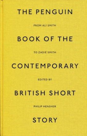 The Penguin Book of the Contemporary British Short Story