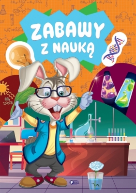 Zabawy z nauką - Opracowanie zbiorowe