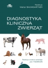 Diagnostyka kliniczna zwierząt Baumgartner W.
