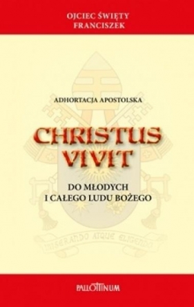 Christus Vivit - o. św. Franciszek