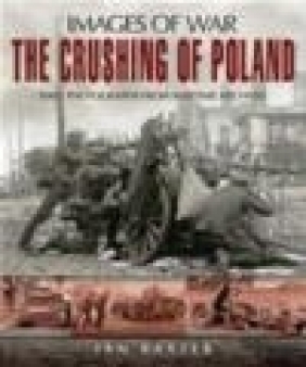 Crushing of Poland Ian Baxter, I Baxter