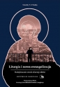 Liturgia i nowa ewangelizacja - Timothy O'Malley