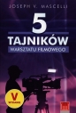 5 tajników warsztatu filmowego - Joseph V. Mascelli